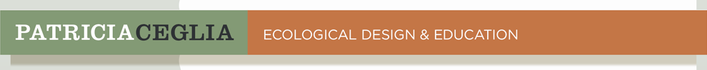 Patty Ceglia Ecological Design